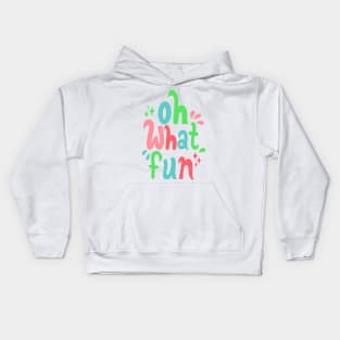 oh what fun Kids Hoodie